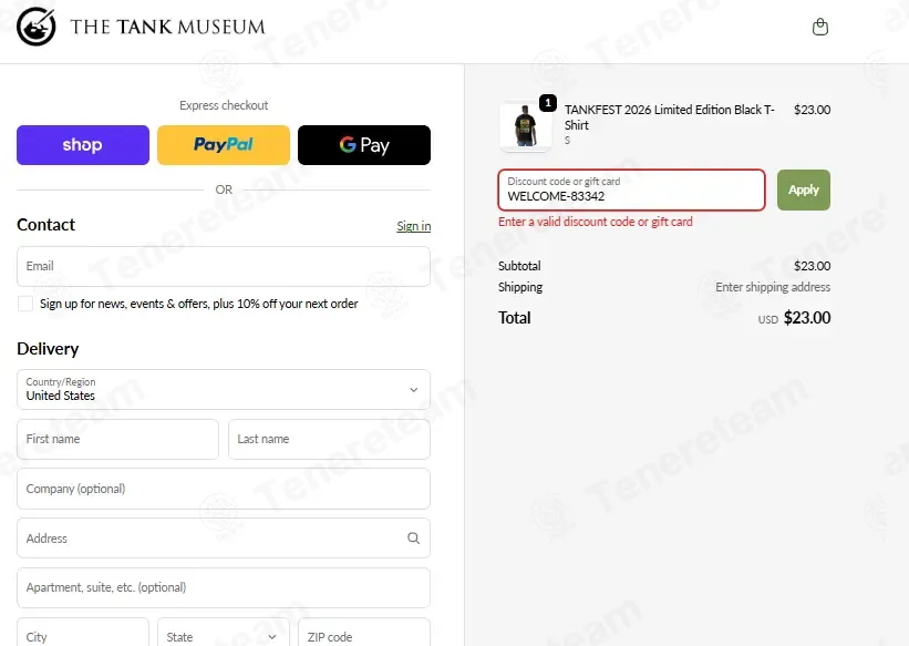 The Tank Museum coupon code: 10% off with WELCOME-83342. Tested and valid as 1 month ago.