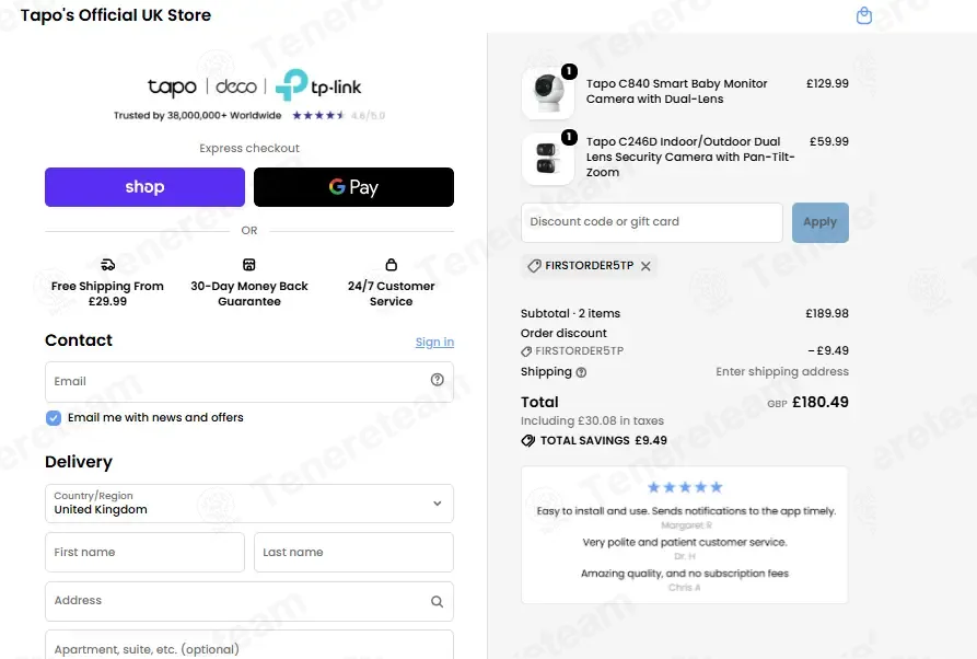 Tapo Store UK coupon code: 5% off with FIRSTORDER5TP. Tested and valid as 1 week ago.