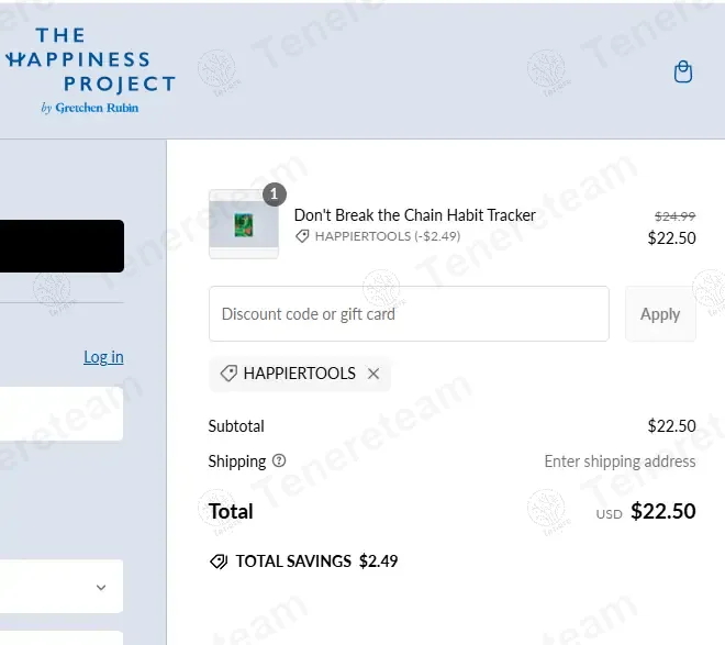 The Happiness Project coupon code: 10% off with HAPPIERTOOLS. Tested and valid as 1 year ago.